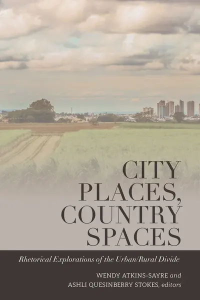 City Places, Country Spaces book cover