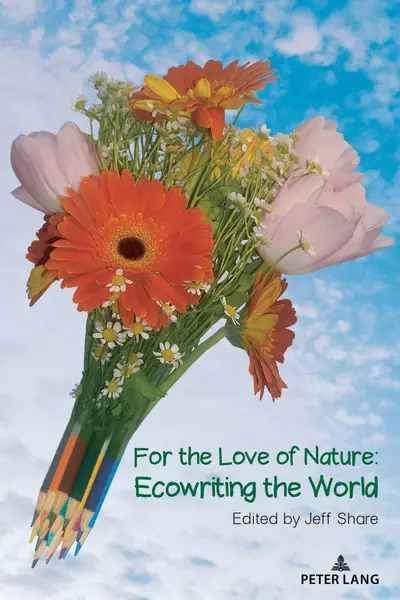 For the Love of Nature book cover
