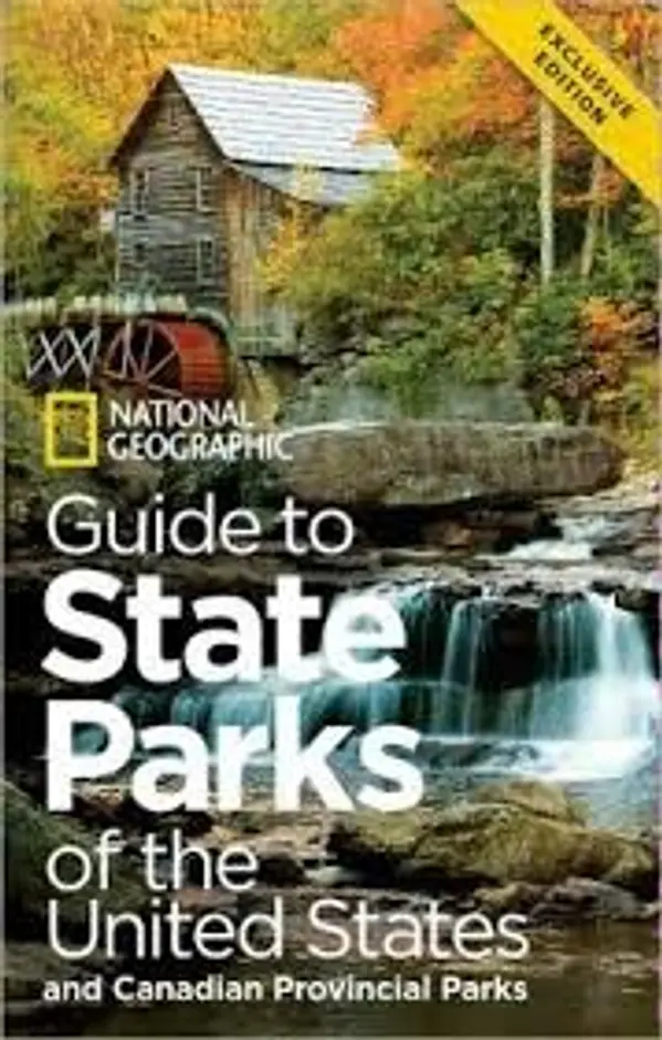 National Geographic Guide to State Parks of the United States and Canadian Provincial Parks by National Geographic Society cover