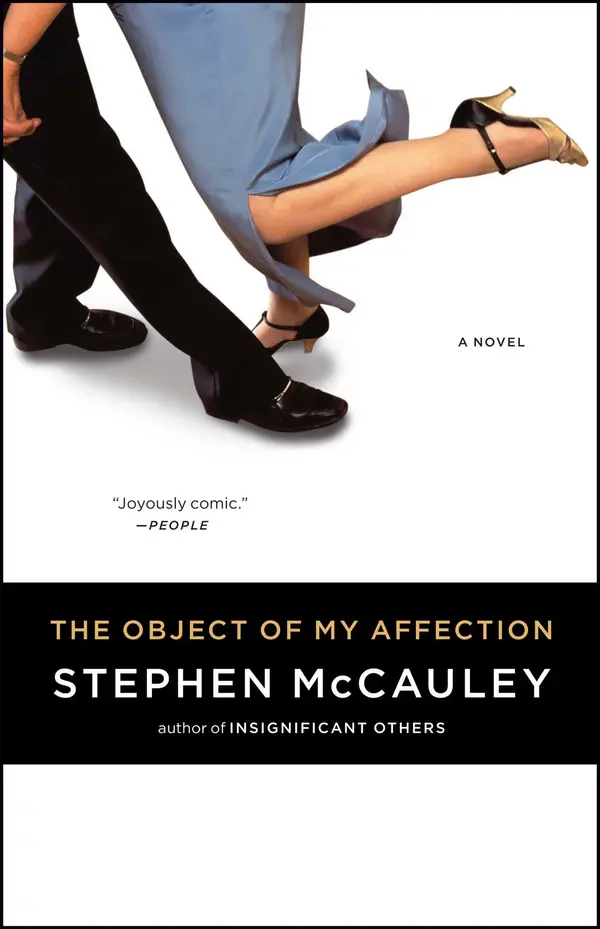 Object of My Affection by Stephen McCauley cover