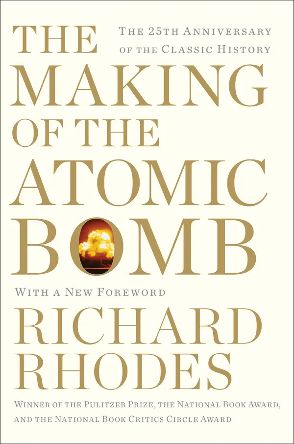 The Making of the Atomic Bomb by Richard Rhodes cover