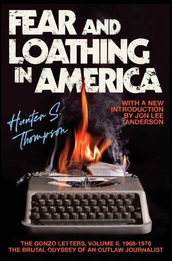 Fear and Loathing in America by Hunter S. Thompson cover