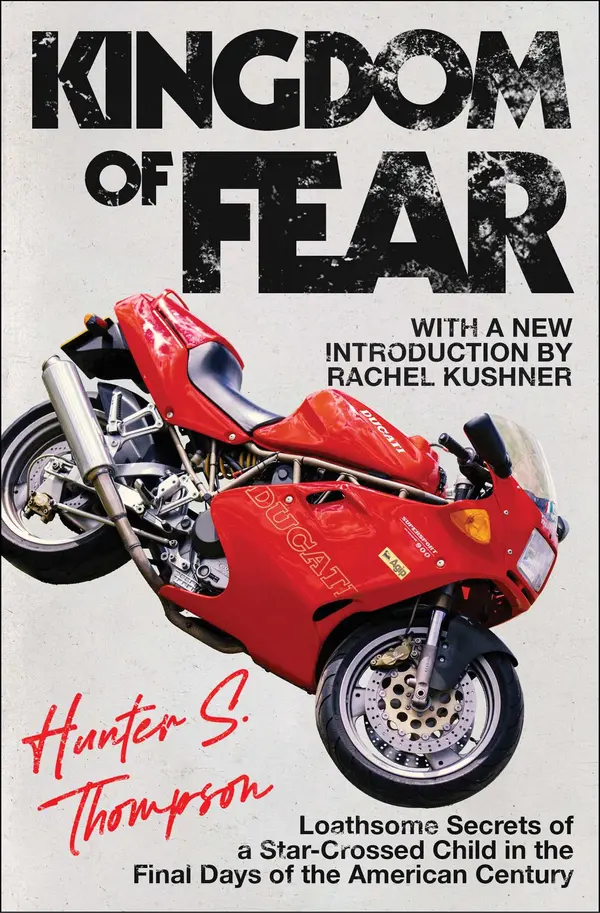 Kingdom of Fear by Hunter S. Thompson cover