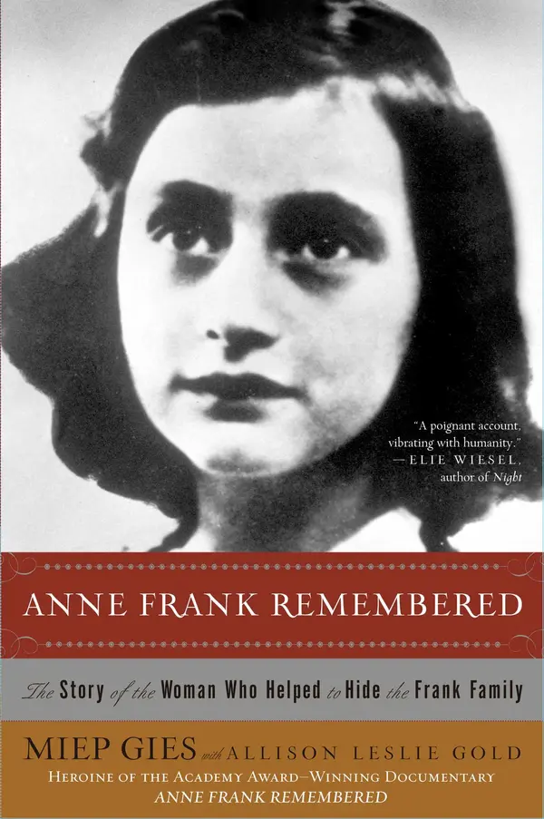 Anne Frank Remembered by Miep Gies, Alison Leslie Gold cover
