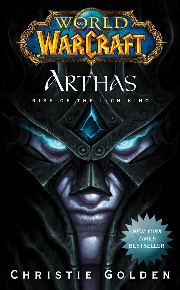 World of Warcraft: Arthas by Christie Golden cover