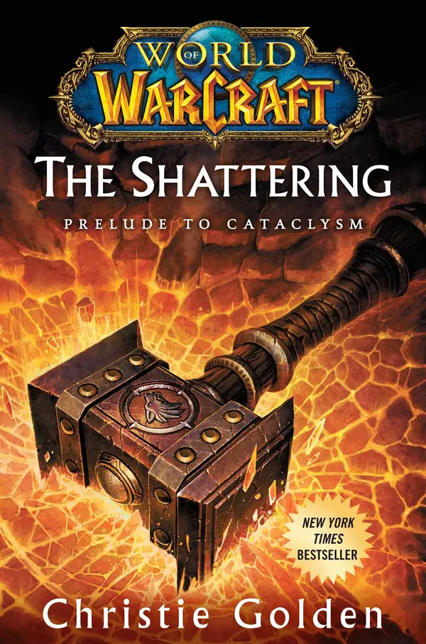 World of Warcraft: The Shattering by Christie Golden cover