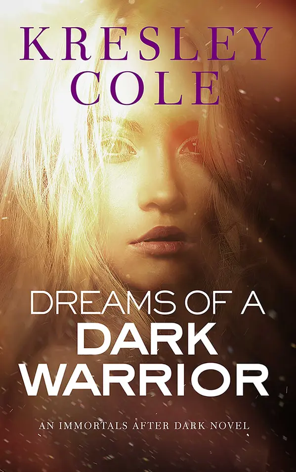 Dreams of a Dark Warrior by Kresley Cole cover