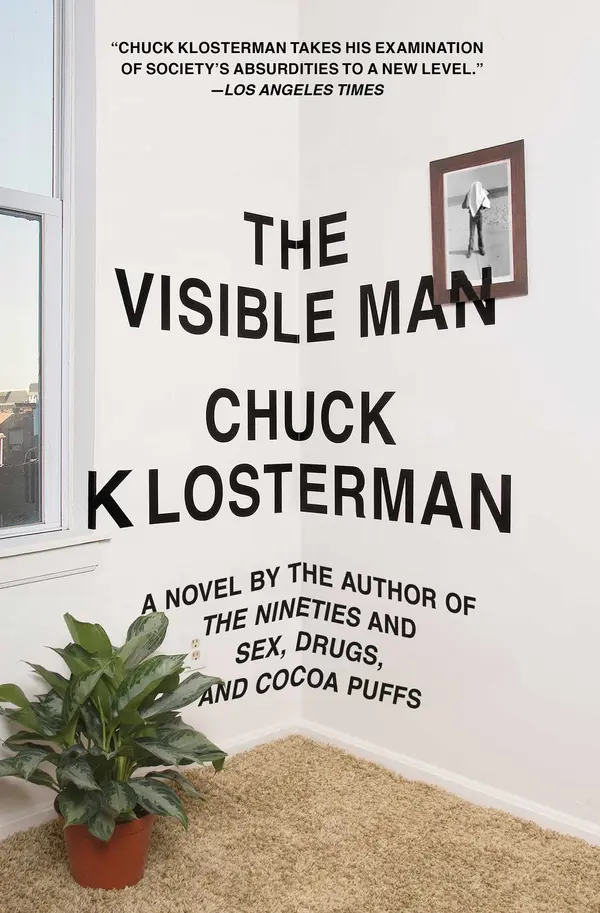 The Visible Man by Chuck Klosterman cover