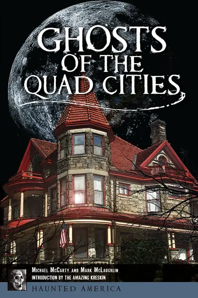 Ghosts of the Quad Cities book cover