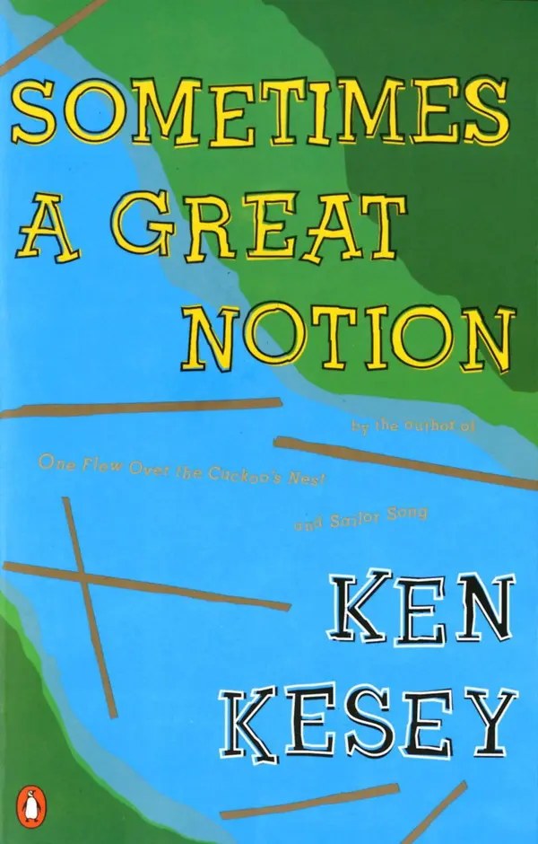 Sometimes a Great Notion by Ken Kesey cover