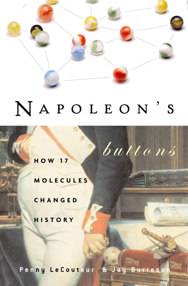 Napoleon's Buttons by Penny Le Couteur, Jay Burreson cover