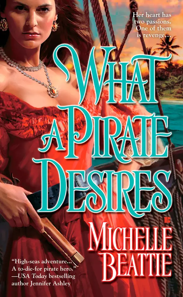 What a Pirate Desires by Michelle Beattie cover