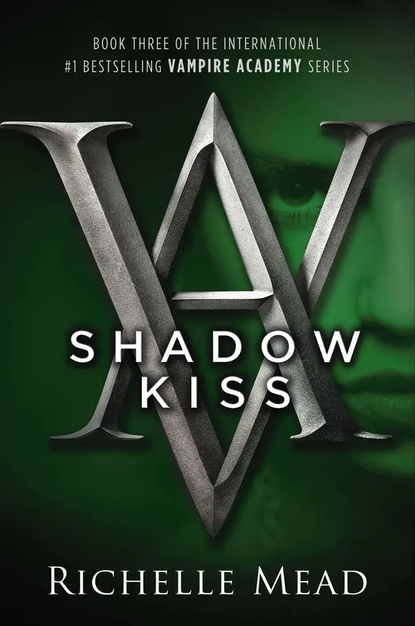 Shadow Kiss by Richelle Mead cover