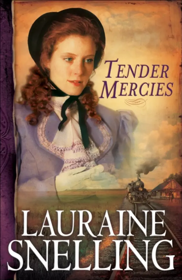 Tender Mercies (Red River of the North Book #5) by Snelling, Lauraine cover