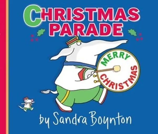 Christmas Parade by Sandra Boynton cover