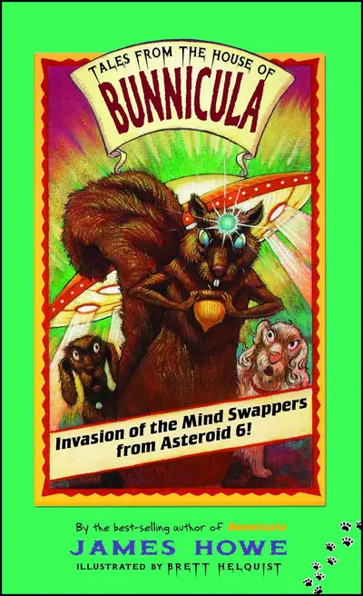Invasion of the Mind Swappers from Asteroid 6! book cover