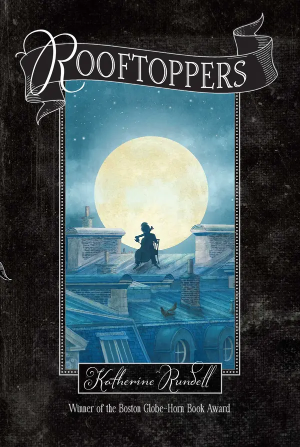 Rooftoppers by Katherine Rundell, Terry Fan cover