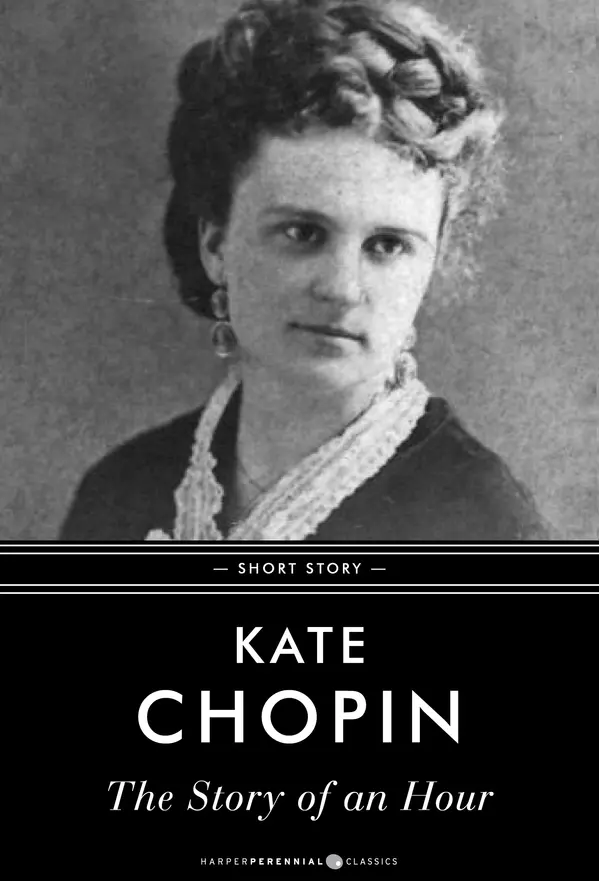 The Story Of An Hour by Kate Chopin cover