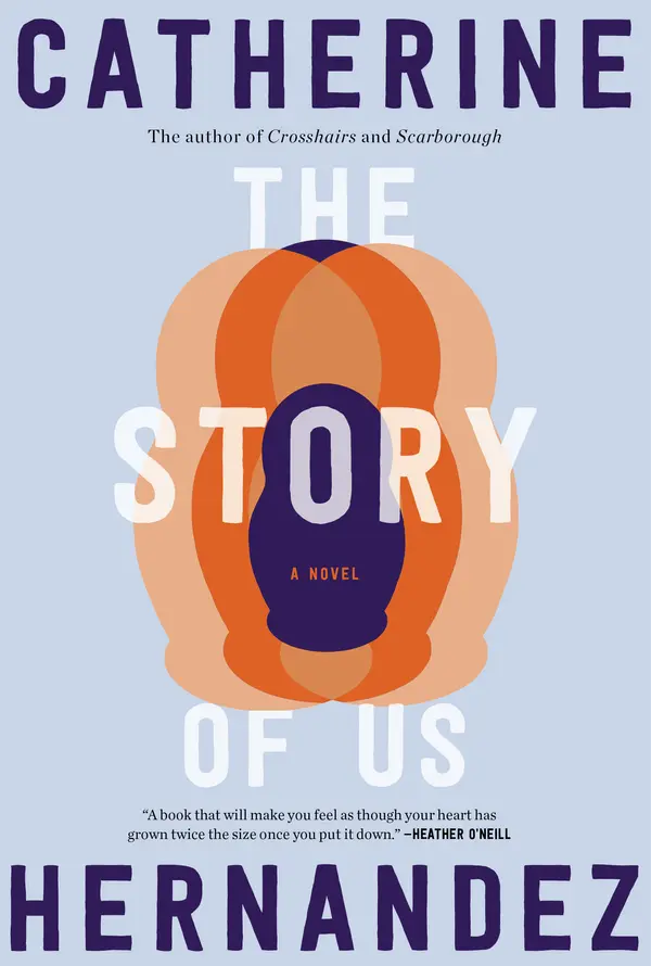 The Story of Us by Catherine  Hernandez cover