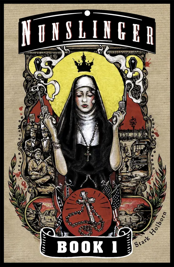 Nunslinger 1 by Stark Holborn cover