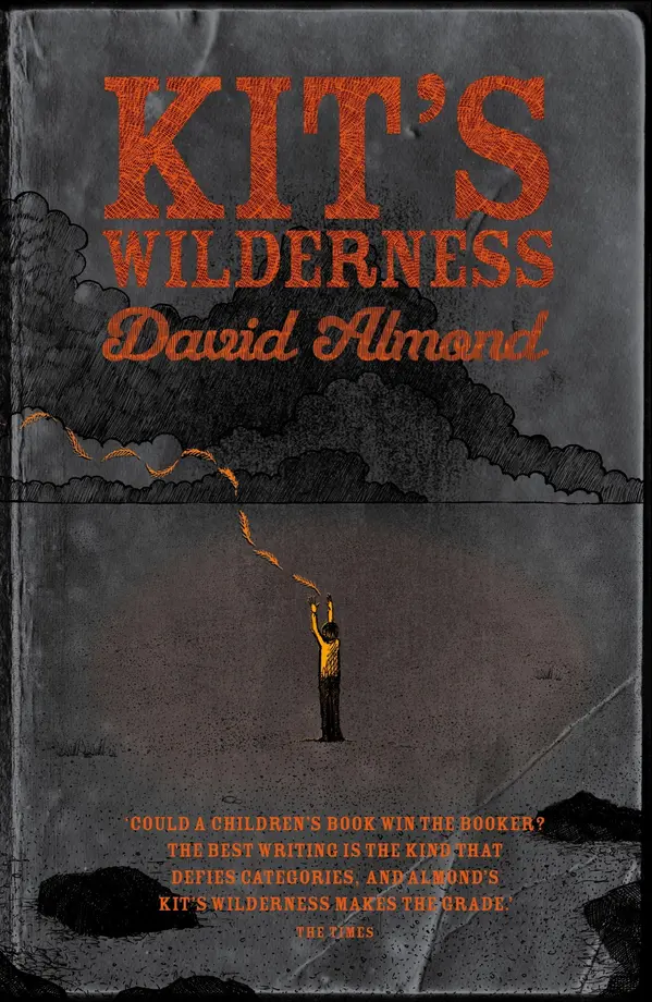 Kit's Wilderness by David Almond cover