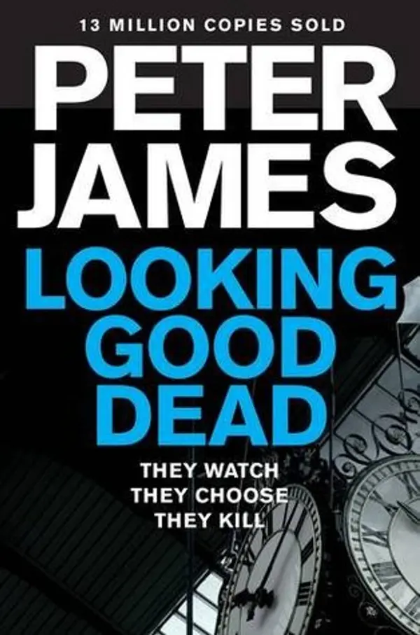 Looking Good Dead by Peter James cover