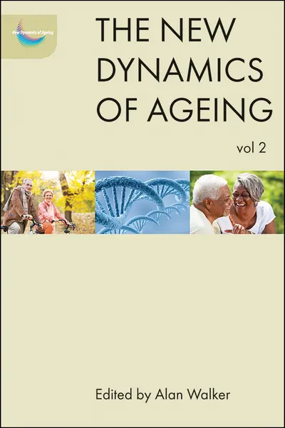 The New Dynamics of Ageing Volume 2 book cover