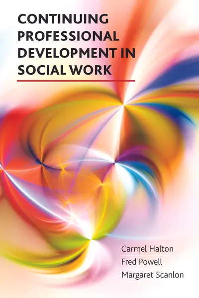 Continuing Professional Development in Social Work book cover