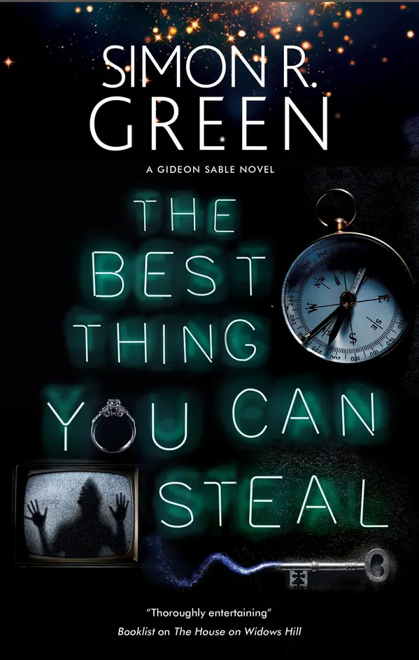 The Best Thing You Can Steal by Simon R. Green cover