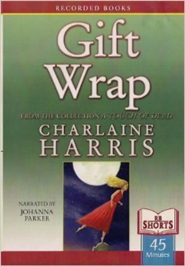 Gift Wrap (Sookie Stackhouse, #8.1) by Charlaine Harris cover