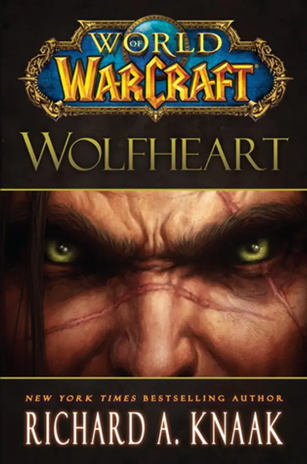 Wolfheart (World of WarCraft, #10) by Richard A. Knaak cover