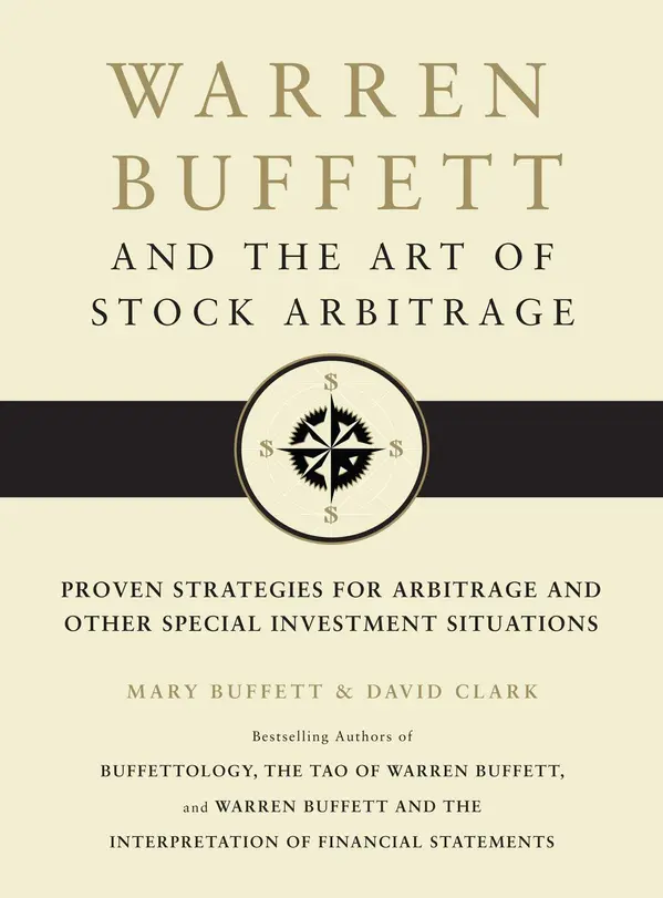 Warren Buffett and the Art of Stock Arbitrage by Mary Buffett, David Clark cover