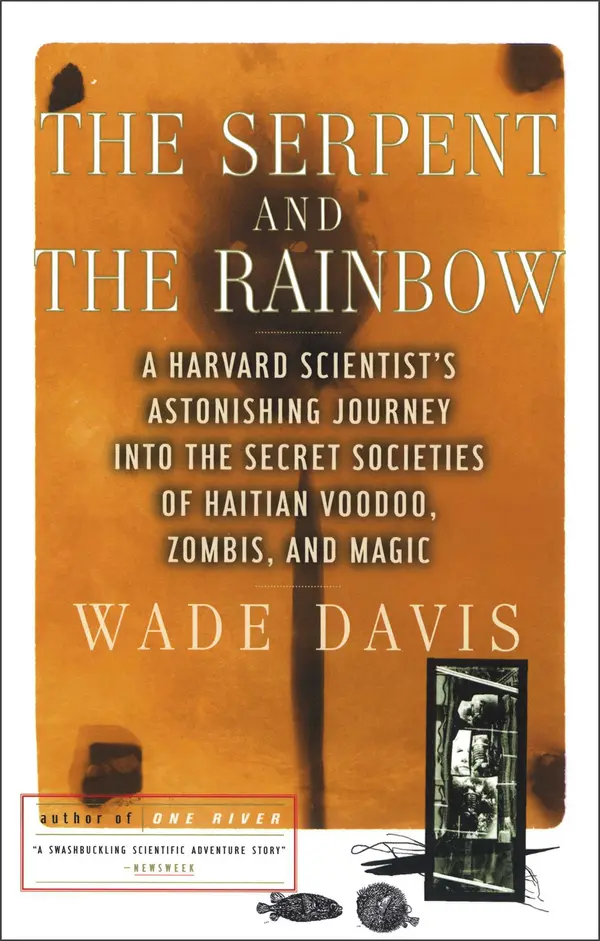 The Serpent and the Rainbow by Wade Davis cover