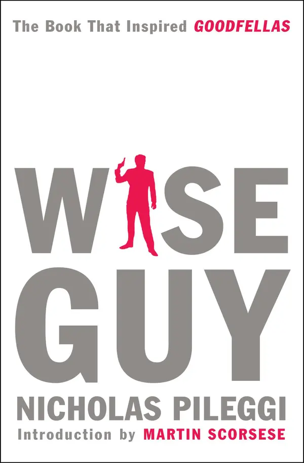Wiseguy by Nicholas Pileggi, Martin Scorsese cover