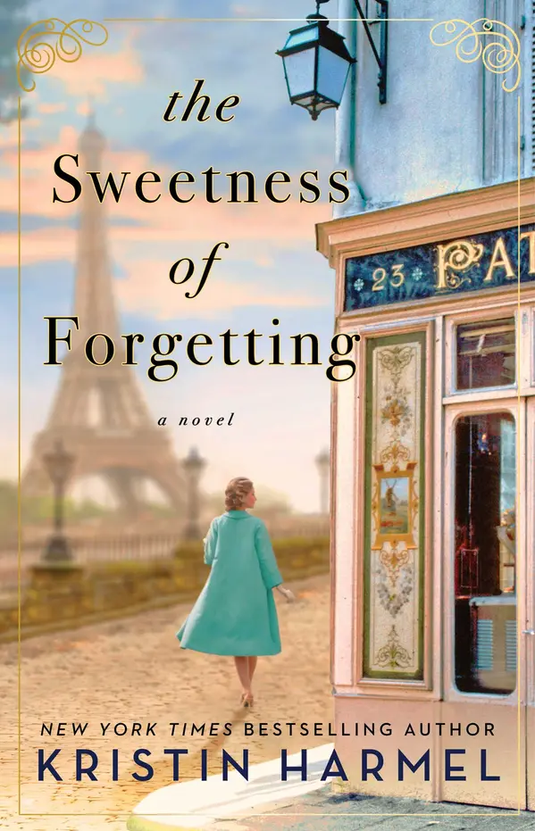 The Sweetness of Forgetting by Kristin Harmel cover