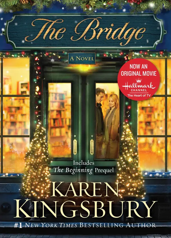 The Bridge by Karen Kingsbury cover