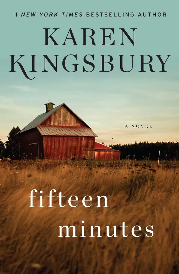 Fifteen Minutes by Karen Kingsbury cover