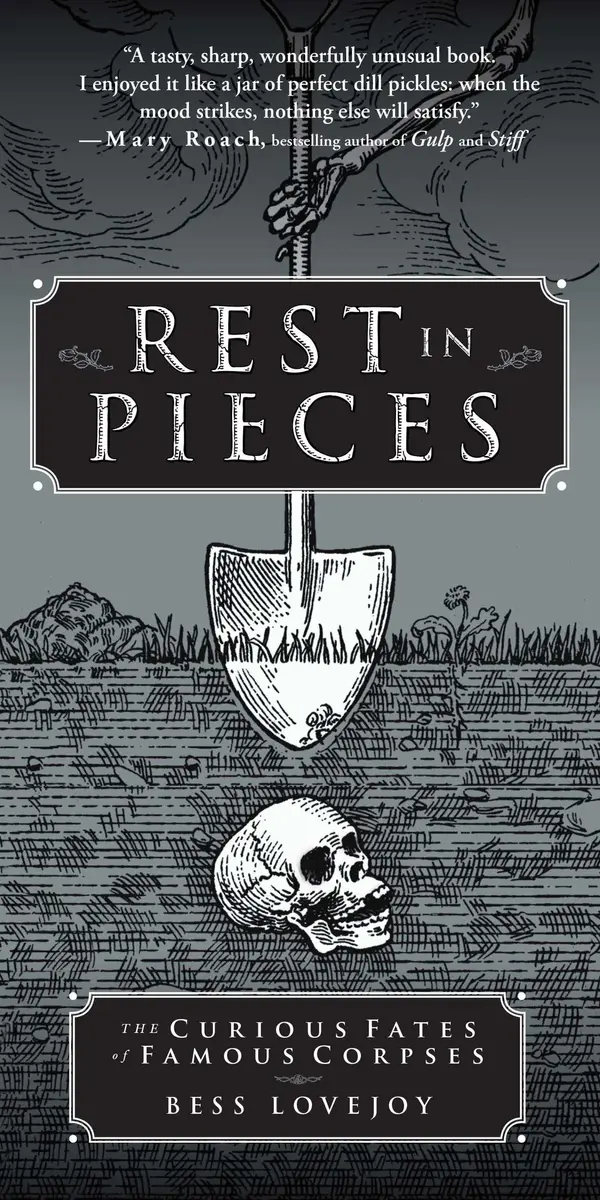 Rest in Pieces by Bess Lovejoy cover