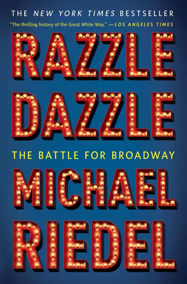 Razzle Dazzle by Michael Riedel cover