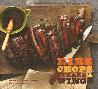 Ribs, Chops, Steaks, & Wings book cover