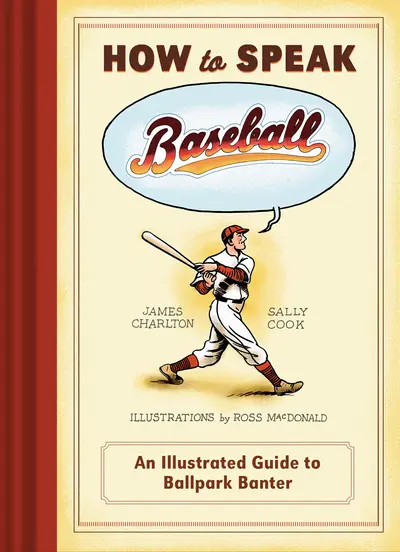 How to Speak Baseball book cover