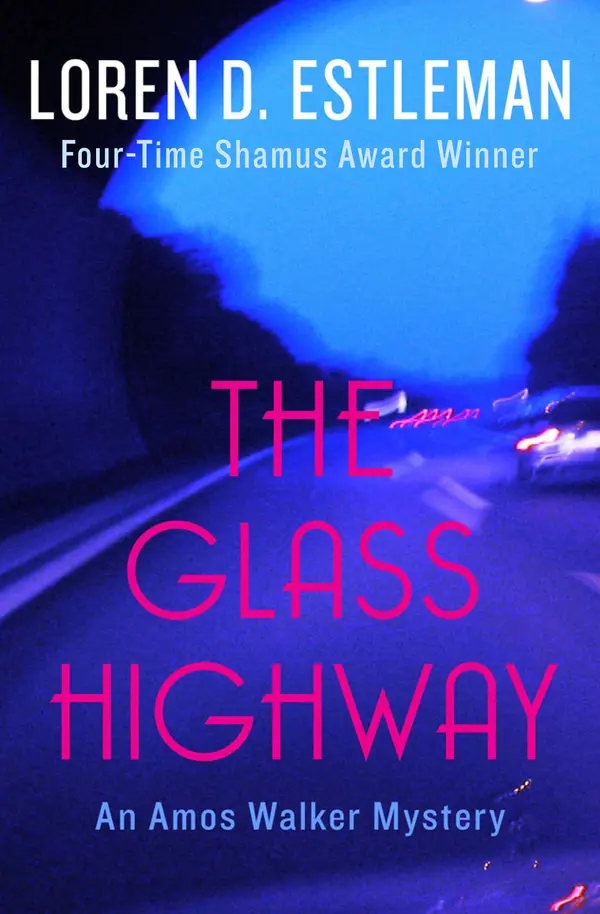 The Glass Highway by Loren Estleman cover