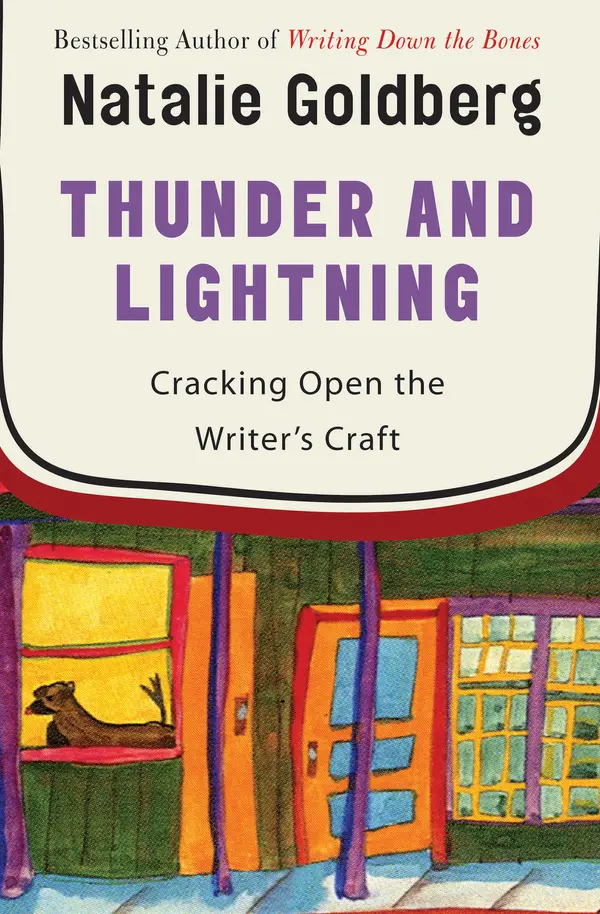 Thunder and Lightning by Natalie  Goldberg cover