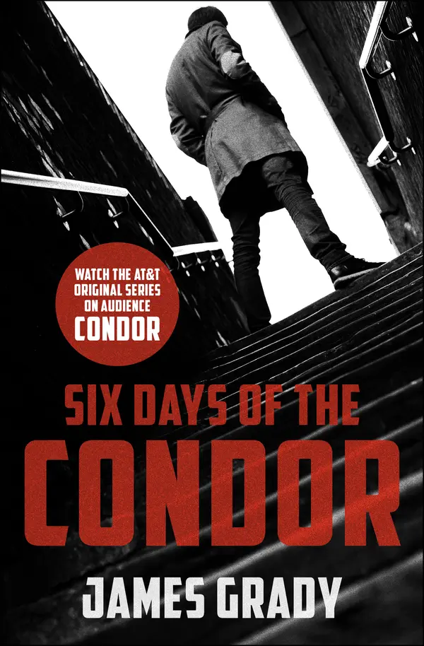 Six Days of the Condor by James Grady cover