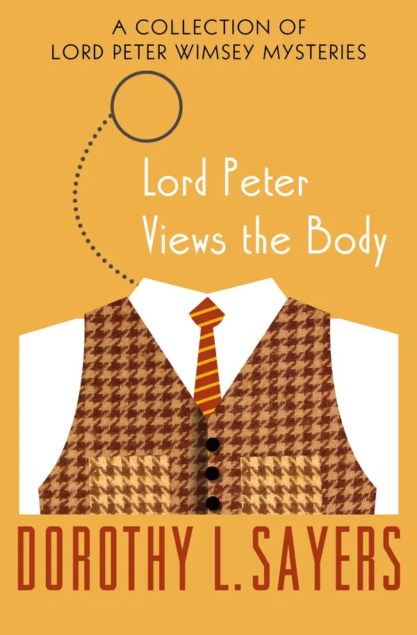 Lord Peter Views the Body by Dorothy L. Sayers cover