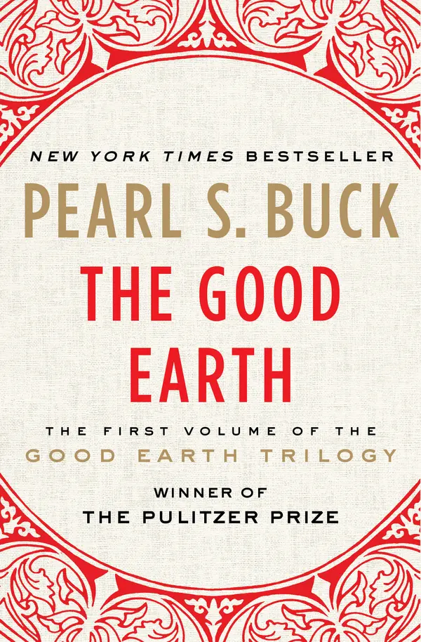 The Good Earth by Pearl S. Buck cover