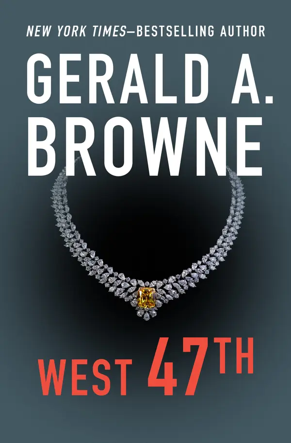 West 47th by Gerald A. Browne cover