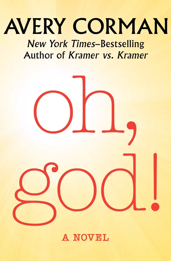 Oh, God! by Avery Corman cover