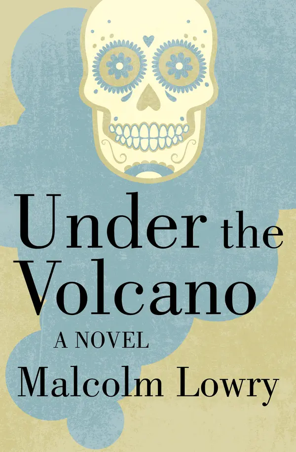 Under the Volcano by Malcolm Lowry cover