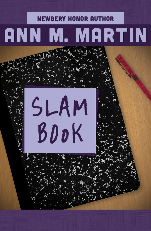 Slam Book by Ann M. Martin cover
